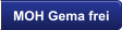 MOH Gema frei